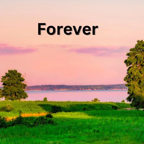 Forever | Boomplay Music