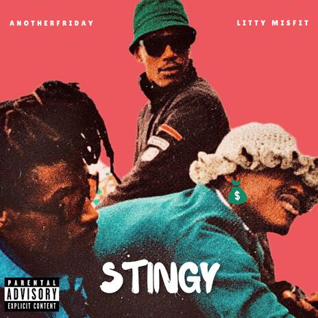 Stingy ft. Litty Misfit | Boomplay Music