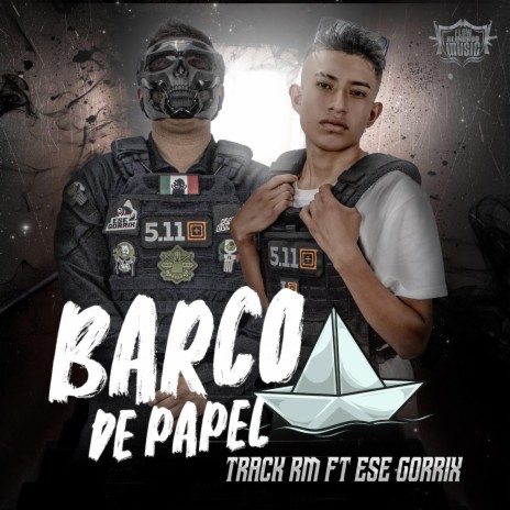 Barco De Papel ft. Track Rm