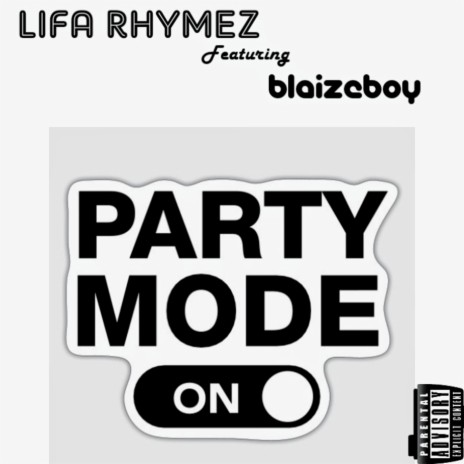 Party Mode | Boomplay Music