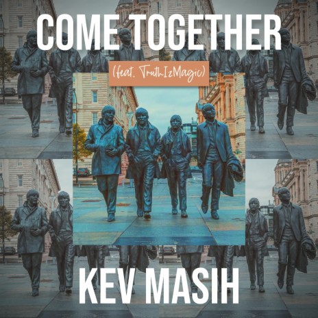 Come Together ft. TruthIzMagic | Boomplay Music