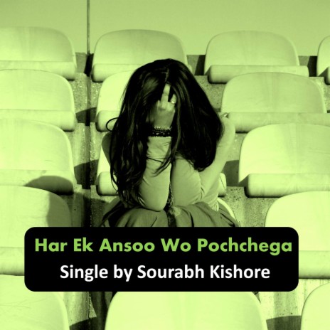 Har Ek Ansoo Wo Pochchega | Boomplay Music