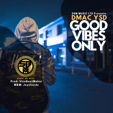 GOOD VIBES ONLY