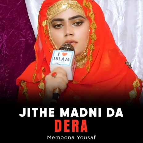 Jithe Madni Da Dera | Boomplay Music