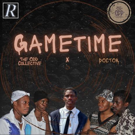 Gametime ft. Sabxa, Y-él pHresh, MYKEY THE MAN, Rumzin & GoofyBoy JD | Boomplay Music