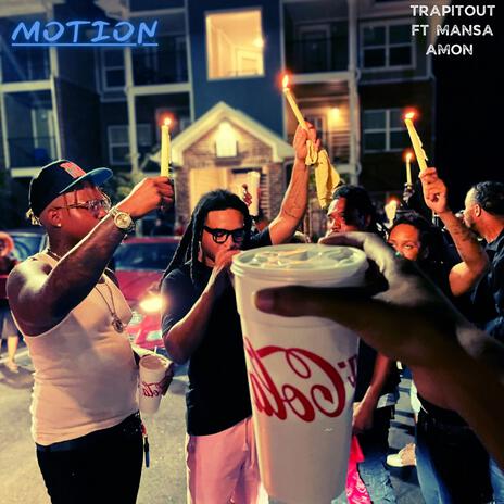 MOTION ft. Mansa Amon | Boomplay Music