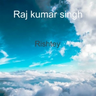 Raj kumar singh