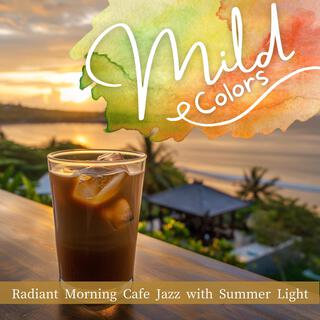 Radiant Morning Cafe Jazz with Summer Light