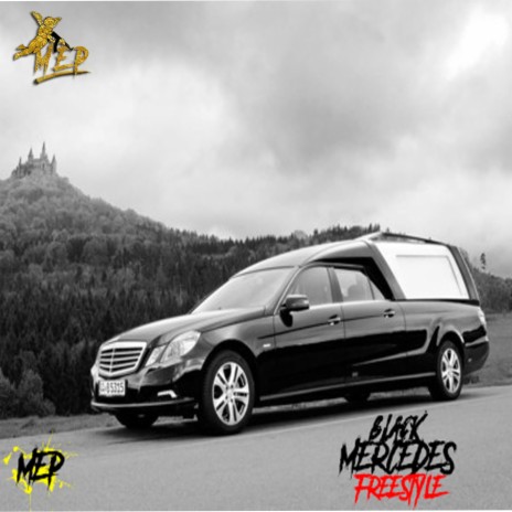 Black Mercedes (Freestyle)
