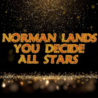 Norman Lands You Decide: All Stars