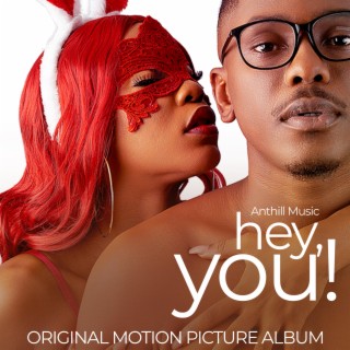 HEY YOU (Original Motion Picture Album)