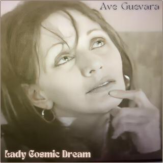 Lady Cosmic Dream