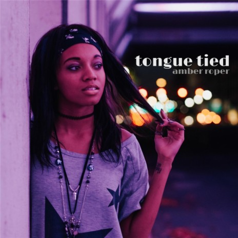 Tongue Tied | Boomplay Music