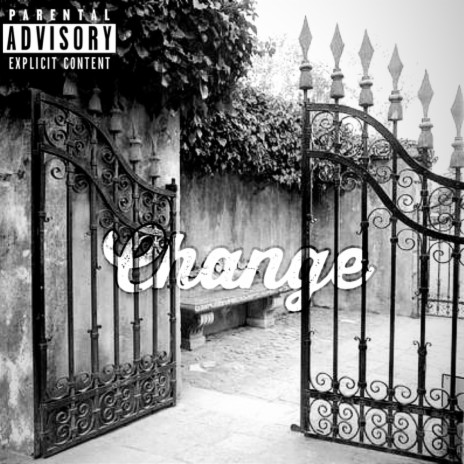 Change ft. Prod EastSideStudio | Boomplay Music