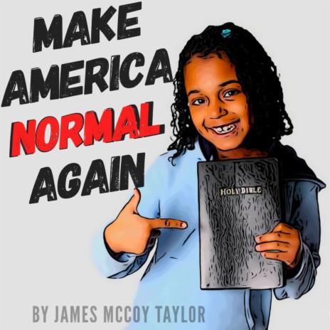 Make America Normal Again
