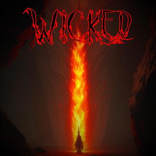 Wicked lyrics | Boomplay Music