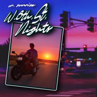 W 6th St. Nights lyrics | Boomplay Music