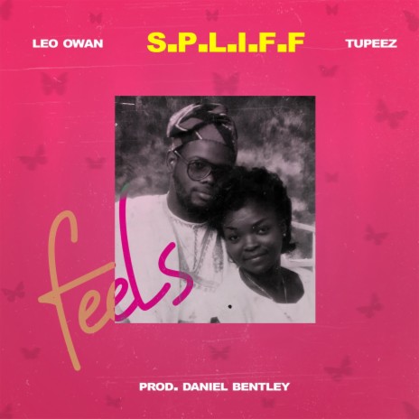 Feels ft. Leo Owan & Tupeez | Boomplay Music