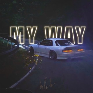 My Way lyrics | Boomplay Music