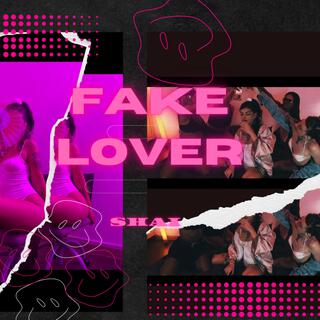 FAKE LOVER lyrics | Boomplay Music