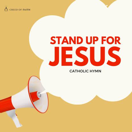 Stand up for Jesus - Hymn | Boomplay Music