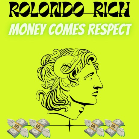 Money Comes Respect | Boomplay Music