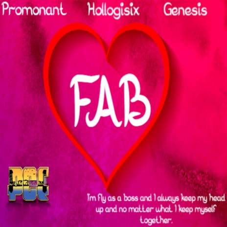 F.A.B. ft. Hollogisix & Genesis Jones