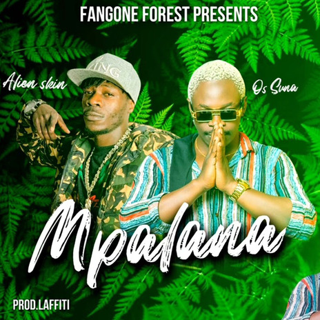 Mpalana ft. Os Suna | Boomplay Music