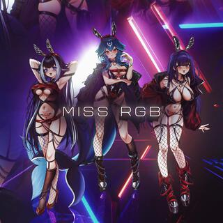 Miss RGB ft. nihmune & Shylily lyrics | Boomplay Music