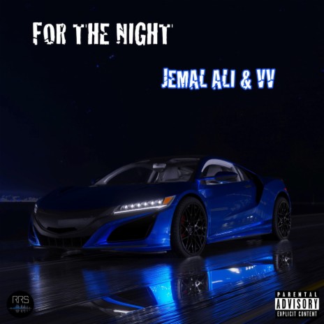 For The Night ft. VV | Boomplay Music