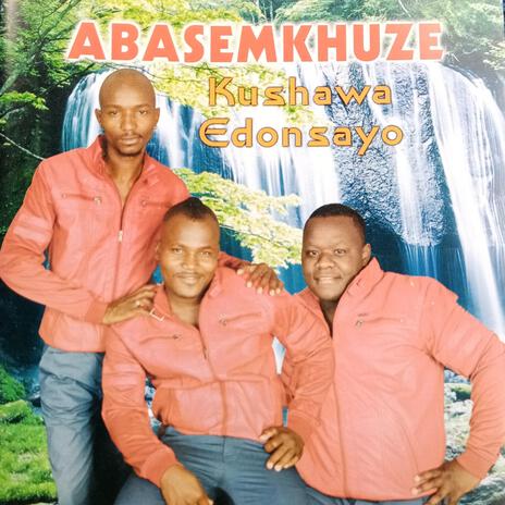 Kushaywa Edonsayo | Boomplay Music