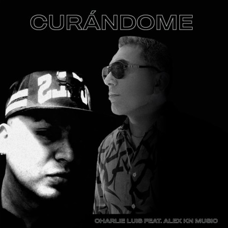 Curandome ft. Alexknmusic