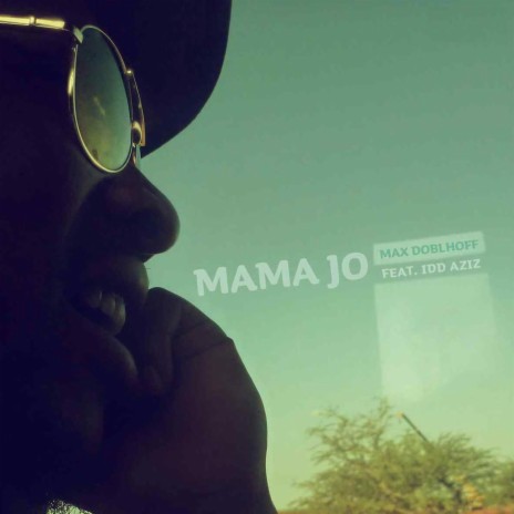 Mama Jo ft. Idd Aziz | Boomplay Music