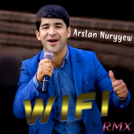 Wifi (Arslan Nuryyew rmx Dj Meret) ft. Dj Meret | Boomplay Music