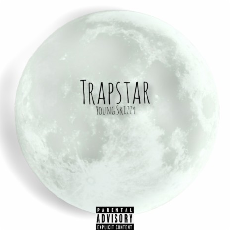 Trapstar | Boomplay Music