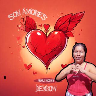 Son Amores (Dembow Remix)