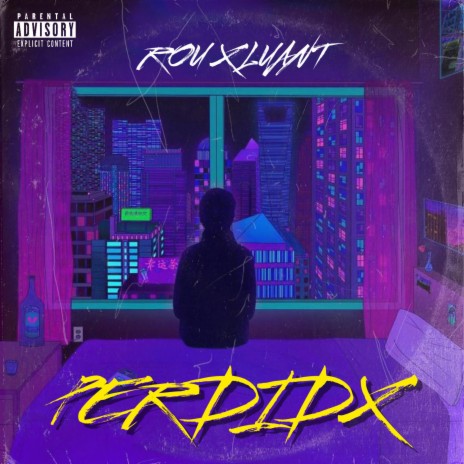 PERDIDX ft. Luant | Boomplay Music