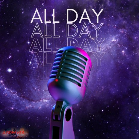 All Day | Boomplay Music