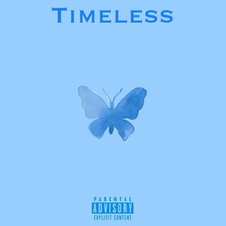 Timeless | Boomplay Music