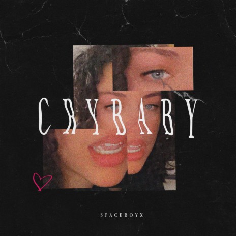 Crybaby | Boomplay Music