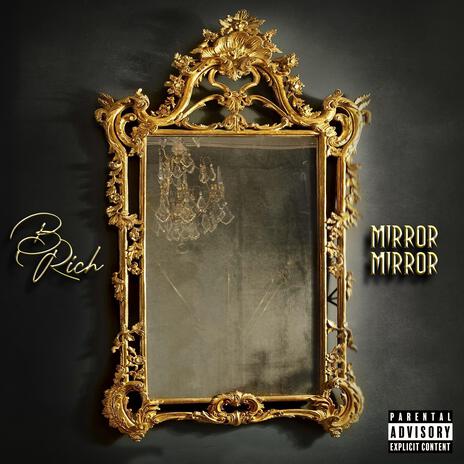 Mirror Mirror | Boomplay Music