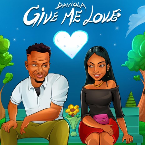 Give ME Love | Boomplay Music