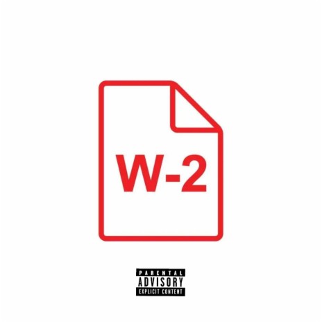 W-2 | Boomplay Music