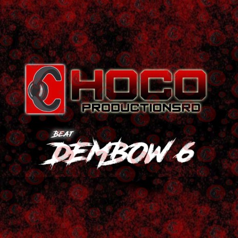 beat dembow 6 | Boomplay Music