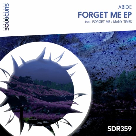 Forget Me (Original Mix)