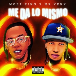 Me da lo mismo (feat. Mr veny)