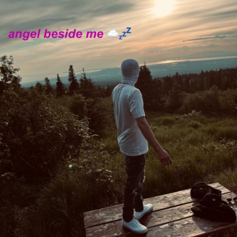 angel beside me | Boomplay Music