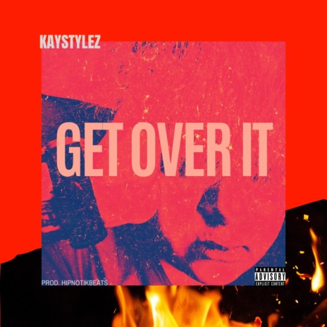 Get Over It | Boomplay Music