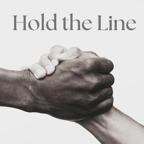 Hold the Line | Boomplay Music