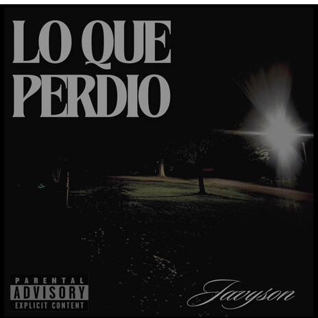 L0 que perdio | Boomplay Music